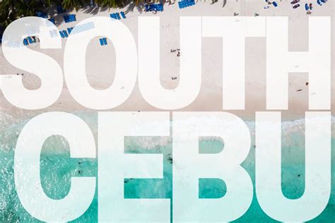 South Cebu Travel Guide 2024: Tourist Spots, Things to Do, Beac.